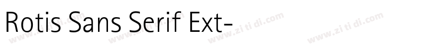 Rotis Sans Serif Ext字体转换 Rotis Sans Serif Ext字体转换